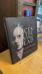Faces of the Living Dead