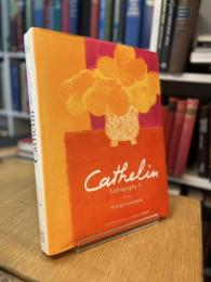 CATHELIN LITHOGRAPHE 1990-1998
