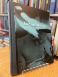 Fashion Faces Up