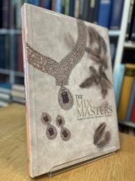 THE MIX MASTERS