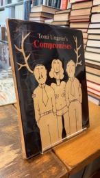 Tomi Ungerer's Compromises
