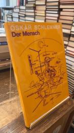 Der Mensch. 