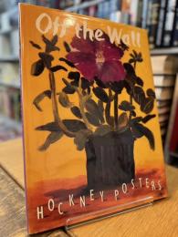 OFF THE WALL　HOCKNEY POSTERS