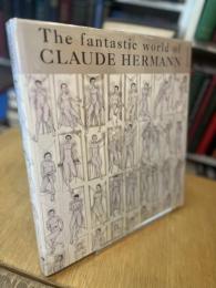 L'univers fantastique de Claude Hermann
