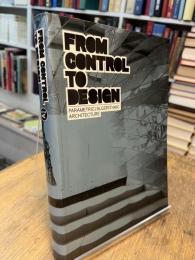 From Control to Design