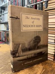 the anatomy of NELSON'S SHIPS