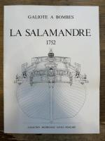 LA SALAMANDRE 1752 DU CONSTRUCTEUR COULOMB - GALIOTE A BOMBES