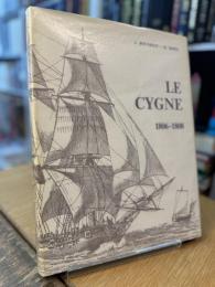 Le Cygne 1806-1808