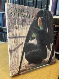 CARLOS　SCHWABE　Symbolite et visionnaire