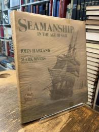 SEAMANSHIP　IN THE AGE OF SAIL
