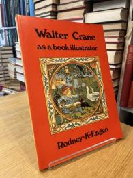 Walter Crane as a book illustrator