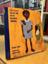 Homecoming: The Art and Life of William H. Johnson
