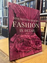 Nineteenth-Century Fashion in Detail