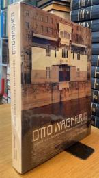 OTTO WAGNER 1841-1918
La Grande Ville a Croissance Illimitee, une Origine de L'Architecture Moderne