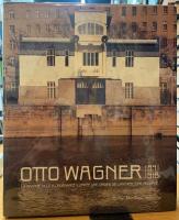 OTTO WAGNER 1841-1918
La Grande Ville a Croissance Illimitee, une Origine de L'Architecture Moderne