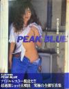 Peak blue : 井上貴子写真集