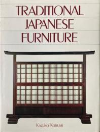 英）日本の伝統家具　TRADITIONAL JAPANESE FURNITURE