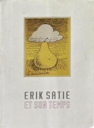 エリック・サティとその時代展