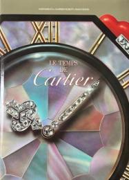 (仏)Le temps de Cartier　カルティエの時代