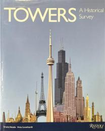 TOWERS: A Historical Survey
