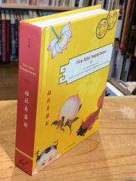 Five Fold Happiness : Chinese Concepts of Luck, Prosperity, Longevity, Happiness, and Wealth