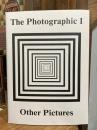 The Photographic I: Other Pictures