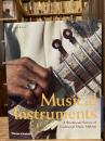Musical Instruments: A Worldwide Survey of Traditional Music-making