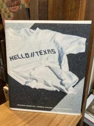HELLO//TEXAS