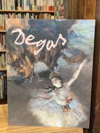ドガ展 : Degas