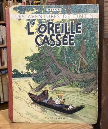 Les Aventures de Tintin 6　L'Oreille cassée　20ème mille　Grande Image版（A18）