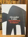 Alexander Calder: Monumental Sculpture