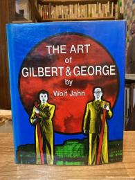 The Art of Gilbert and George