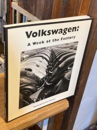 Volkswagen: A Week at the Factory