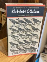 Blackstock's Collections: The Drawings of an Artistic Savant