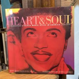 Heart & Soul: A Celebration of Black Music Style in America 1930-1975