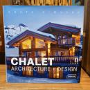 Chalet Architecture and Design (Masterpieces)