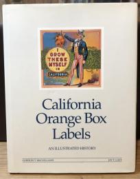 California orange box labels : an illustrated history