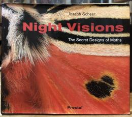 Night visions : the secret designs of moths　 【送料込】