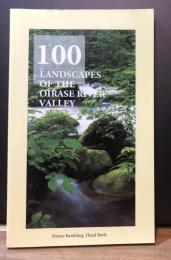 100LANDSCAPEvOF THE OIRASE RIVER VALLEY【英訳版】奥入瀬自然百景ハンドブック