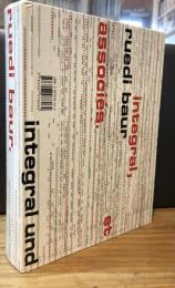 Ruedi Baur..., Integral..., and Partners.　RUEDI BAUR INTEGRAL & PARTNERS
