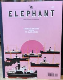 Elephant: The Art & Visual Culture Magazine: Issue 6: Spring 2011 (Elephant: Cinematic Painting, Tokyo, the Glass Ceiling)