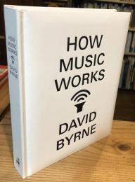 How Music Works
