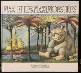 Max et les Maximonstres 　（「かいじゅうたちのいるところ」）