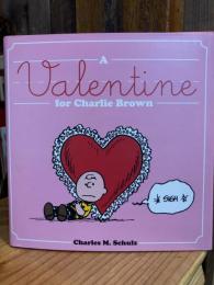 A Valentine for Charlie Brown (Peanuts Seasonal Collection)
