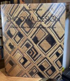 SHOOWA DESIGN : African Textiles from the Kngdom of Kuba