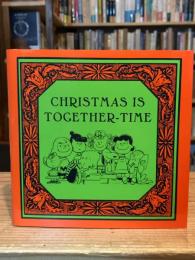 Christmas is Together Time (Cider Mill Press Edition) (Peanuts: Happiness Is...)