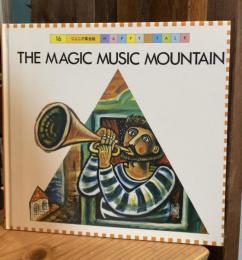 THE MAGIC MUSIC MOUNTAIN：ふしぎなおんがくのやま　