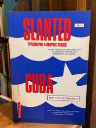 Slanted Magazine #21 CUBA