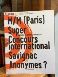 Chaumont 2003. M/M (Paris) super concours international Savignac anonymes?