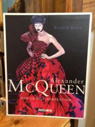 Alexander Mcqueen（アレキサンダー・マックイーン）　Genius of a Generation